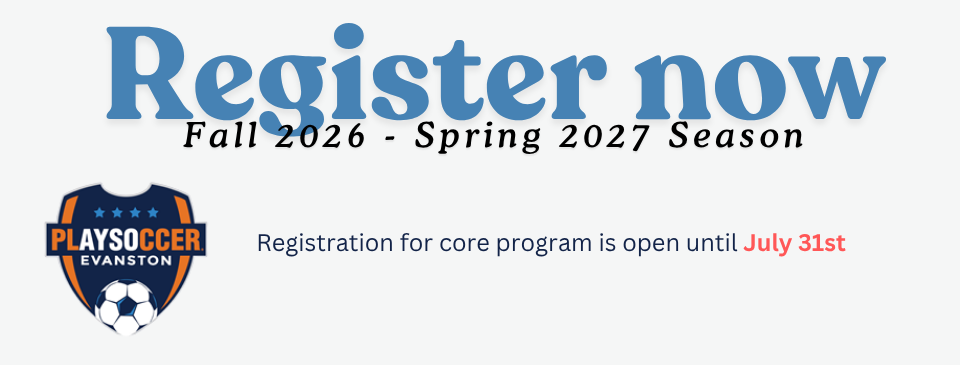 Register Now for the 2026 2027 Evanston AYSO Core Season